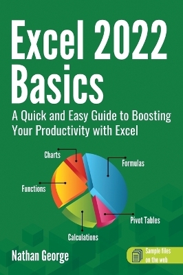 Excel 2022 Basics - Nathan George