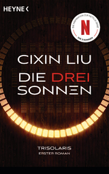 Die drei Sonnen - Cixin Liu