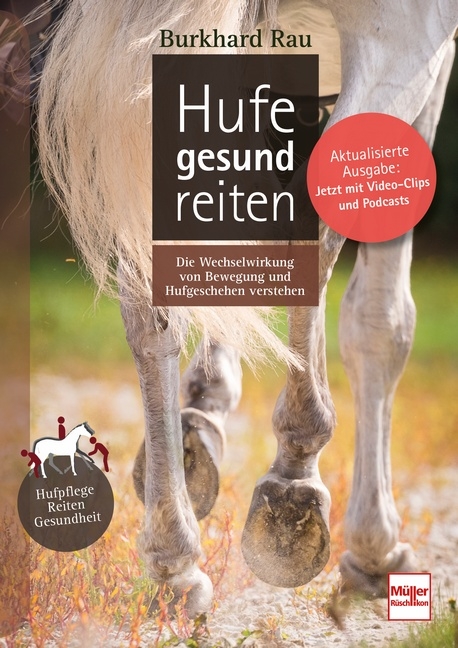 Hufe gesund reiten - Burkhard Rau