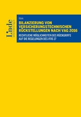 Bilanzierung von versicherungstechnischen Rückstellungen nach VAG 2016 - Heiner Klein