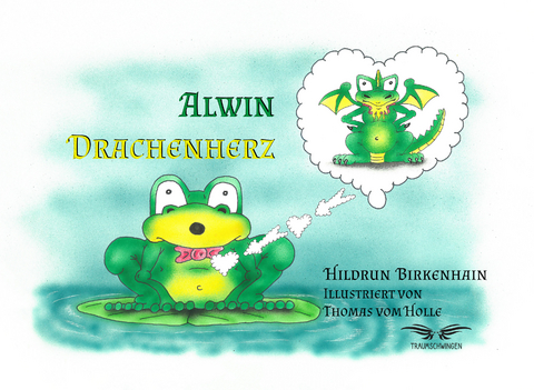 Alwin Drachenherz - Hildrun Birkenhain