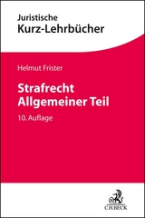 Strafrecht, allgemeiner Teil - Frister, Helmut