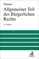 Allgemeiner Teil des Bürgerlichen Rechts - Jörg Neuner, Karl Larenz, Manfred Wolf