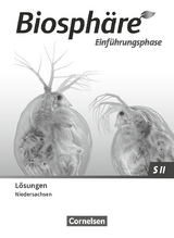 Biosphäre Sekundarstufe II - 2.0 - Niedersachsen - Einführungsphase - Anke Meisert, Joachim Becker, Martin-Wilhelm Post, Delia Nixdorf