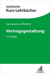 Vertragsgestaltung - Sudabeh Kamanabrou, Anne Christin Wietfeld