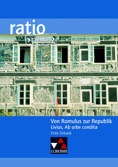 ratio Express / Von Romulus zur Republik - Michael Lobe