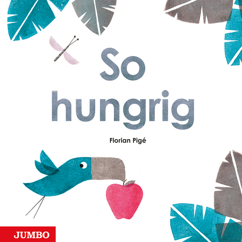 So hungrig - Florian Pigé