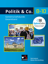 Politik & Co. – Baden-Württemberg - neu / Politik & Co. Baden-Württemberg neu - Franziska Deuschle, Dörthe Hecht, Gerfried Kübler, Jennifer Mock, Erik Müller, Tina Rehm, Petra Reiter-Mayer