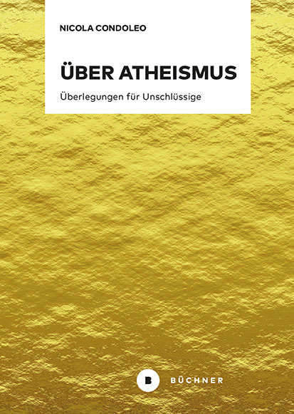 Über Atheismus - Nicola Condoleo