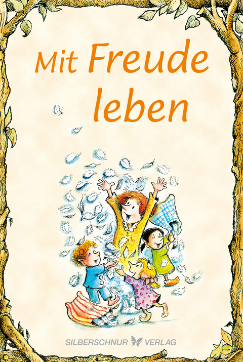 Mit Freude leben - Karen Katafiasz