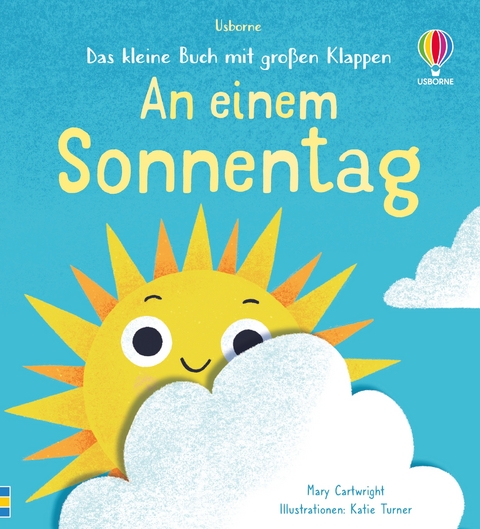 Das kleine Buch mit großen Klappen: An einem Sonnentag - Mary Cartwright