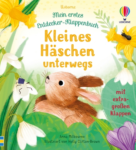 Mein erstes Entdecker-Klappenbuch: Kleines Häschen unterwegs - Anna Milbourne