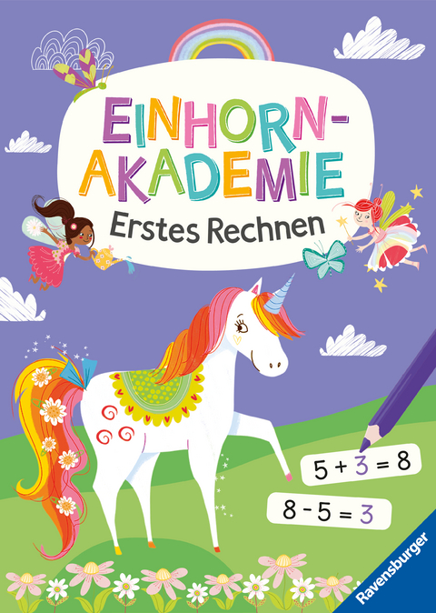 Ravensburger Einhorn Akademie Erstes Rechnen - Rätselbuch ab 6 Jahre, Rechnen lernen, Einhorn Buch - Lisa Regan