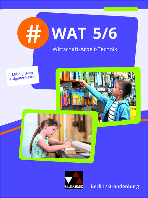 #WAT – Berlin/Brandenburg / #WAT Berlin/Brandenburg 5/6 - Julia Alisch, Carolin Hammer, Carsten Hinz, Constantin Klitsch, Robert Löffler, Isabelle Penning, Christin Richter