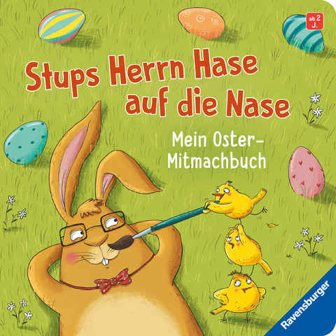 Stups Herrn Hase auf die Nase - Annette Langen