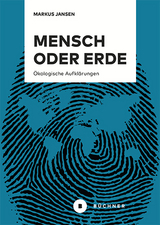 Mensch oder Erde - Markus Jansen