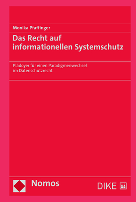 Das Recht auf informationellen Systemschutz - Monika Pfaffinger