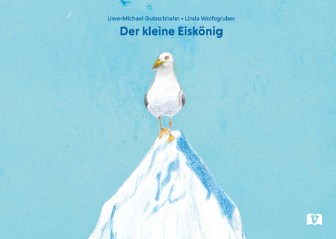 Der kleine Eiskönig - Uwe-Michael Gutzschhahn