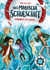 Das magische Schulschiff: Verbündete des Meeres - Anna Lisa Kiesel