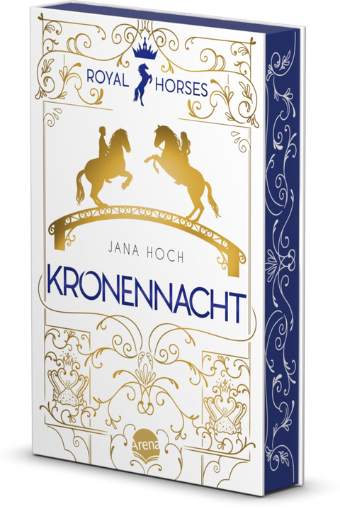 Royal Horses (3). Kronennacht - Jana Hoch