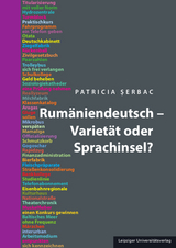 Rumäniendeutsch – Varietät oder Sprachinsel? - Patricia Şerbac