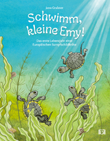 Schwimm, kleine Emy! - Jana Grabner