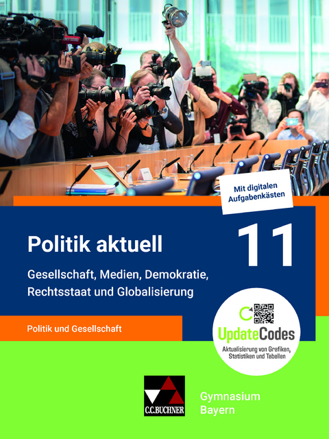 Politik aktuell - G9 / Politik aktuell 11 - G9 - Jens Beck, Christine Betz, Jan Castner, Anita Hitzler, Sabine Hoffmann, Ansgar Stich, Thomas Volkert, Friedrich Wölfl, Sonja Zimmermann