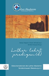 Luther lehrt predigen(d) - Rainer Rausch, Frank Otfried July