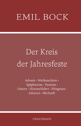 Der Kreis der Jahresfeste - Emil Bock