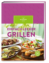 Einfach lecker grillen -  Dr. Oetker Verlag