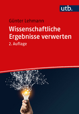 Wissenschaftliche Ergebnisse verwerten - Günter Lehmann