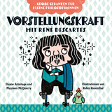 Vorstellungskraft mit René Descartes - Duane Armitage, Maureen McQuerry