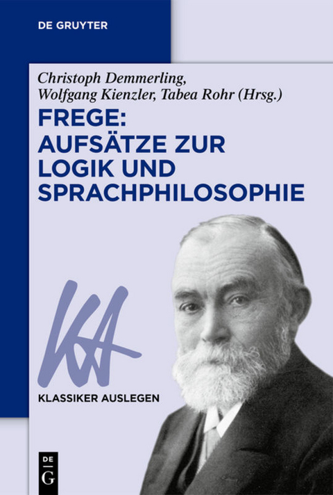 Frege: Aufsätze zur Logik und Sprachphilosophie - 