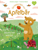 Die kleine Welt von Apfelbär - Ein Bäumchen wächst - Annette Langen