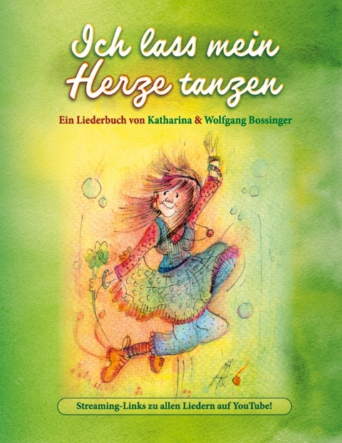 Ich lass mein Herze tanzen - Katharina Bossinger, Wolfgang Bossinger