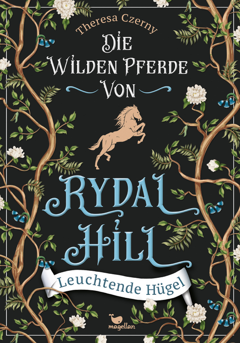 Die wilden Pferde von Rydal Hill - Theresa Czerny