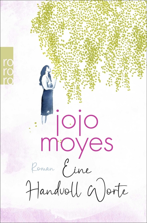 Eine Handvoll Worte - Jojo Moyes