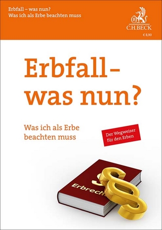 Erbfall - was nun? - Julia Roglmeier; Giuseppe Pranzo