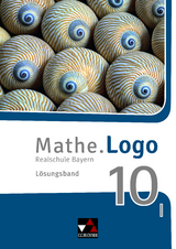 Mathe.Logo – Bayern / Mathe.Logo Bayern LB 10 I - 