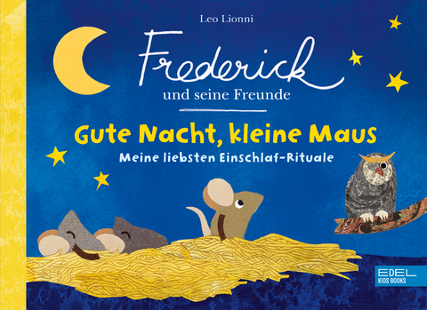 Frederick und seine Freunde – Gute Nacht, kleine Maus – Meine liebsten Einschlaf-Rituale