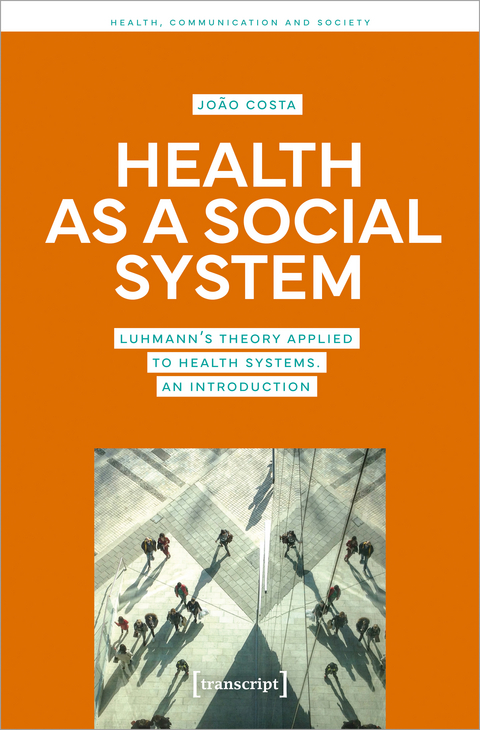 Health as a Social System - Joao Costa