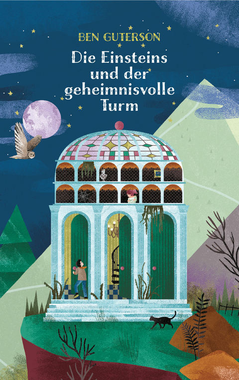 Die Einsteins und der geheimnisvolle Turm - Ben Guterson