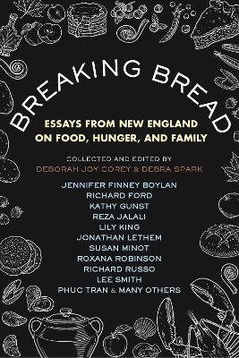 Breaking Bread - Debra Spark, Deborah Joy Corey