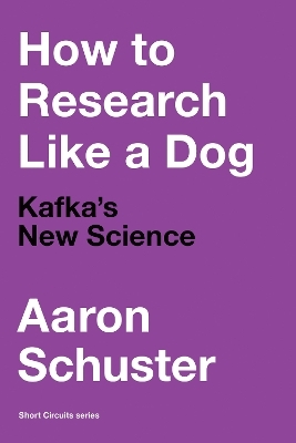 How to Research Like a Dog - Aaron Schuster