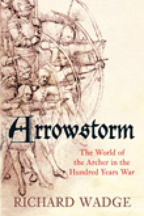 Arrowstorm -  Richard Wadge