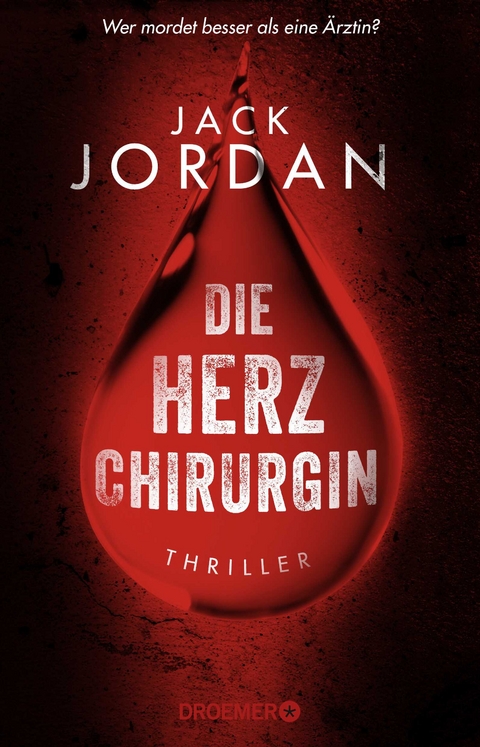 Die Herzchirurgin - Jack Jordan