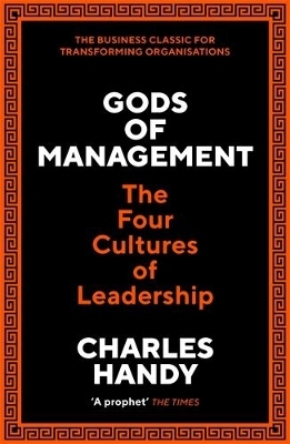 Gods of Management - Charles B. Handy