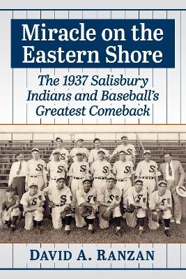 Miracle on the Eastern Shore - David A. Ranzan