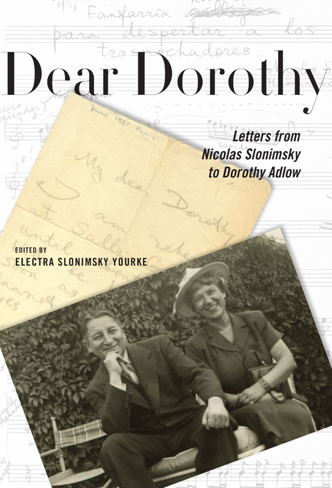 Dear Dorothy -  Nicolas Slonimsky,  Electra Slonimsky Yourke