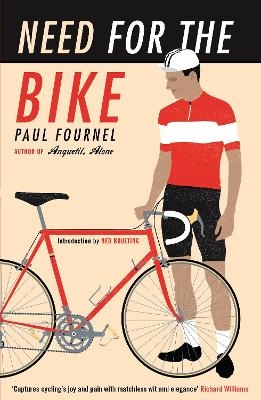 Need for the Bike - Paul Fournel